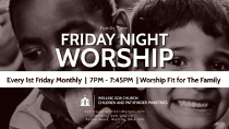 Friday Night Worship