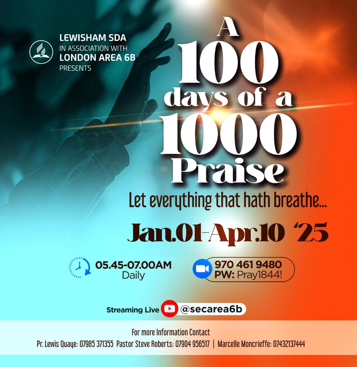 A 100 Days of A 1000 Praises